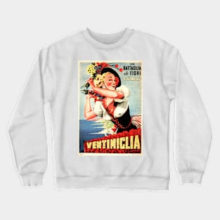 VENTIMIGLIA ITALY Floral Exhibition Festival 1957 Vintage Italian Travel Poster Crewneck Sweatshirt